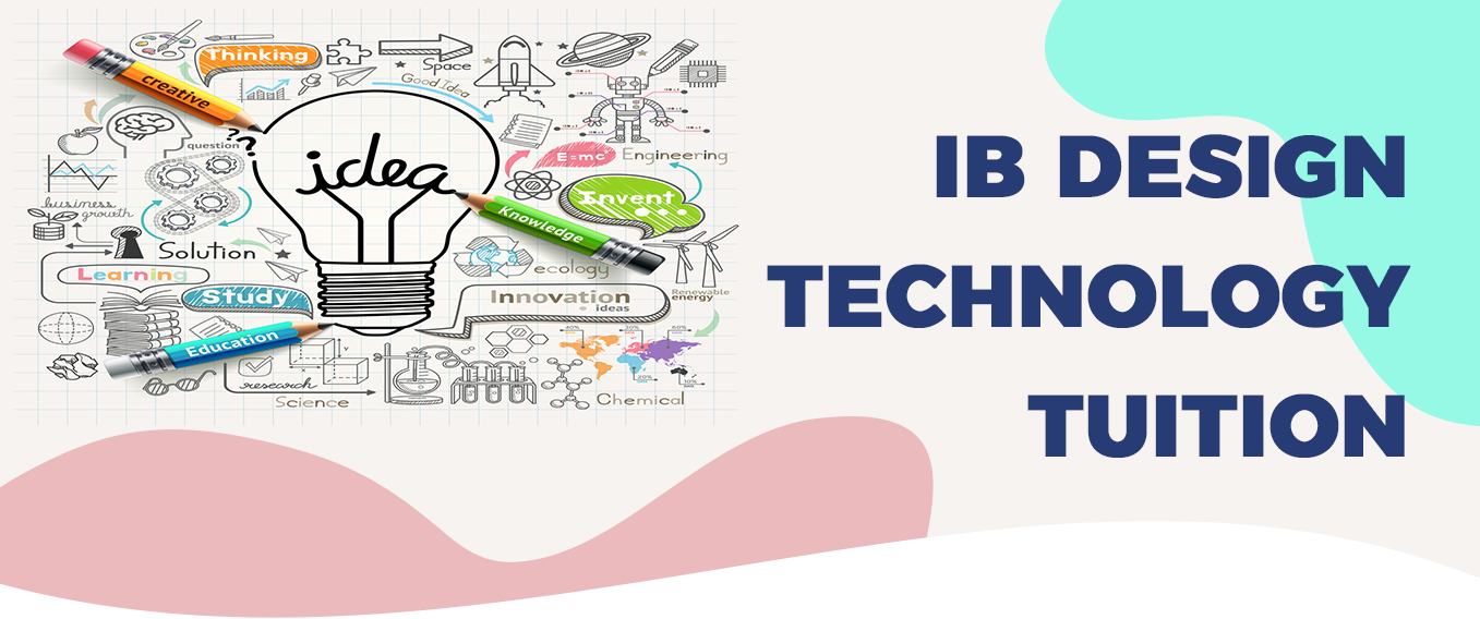 IB Design Technology Tuition